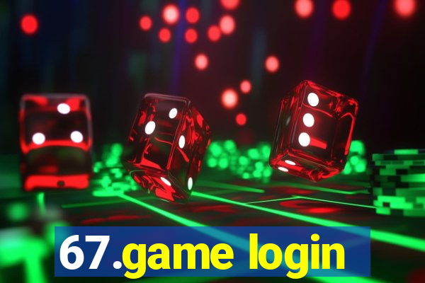 67.game login